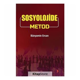 Sosyolojide Metod - Bünyamin Ercan