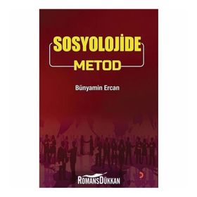 Sosyolojide Metod - Bünyamin Ercan