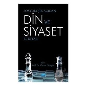 Sosyolojik Açıdan Din ve Siyaset El Kitabı - Abdullah Yargı