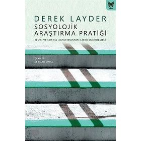 SOSYOLOJIK ARAŞTIRMA PRATIĞI - DEREK LAYDER