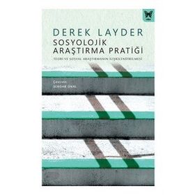 SOSYOLOJIK ARAŞTIRMA PRATIĞI - DEREK LAYDER