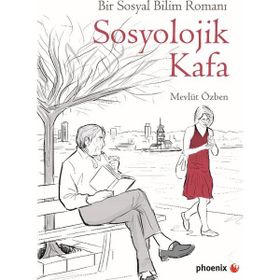 Sosyolojik Kafa - Mevlüt Özben