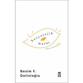 Sosyolojik Nazar - Resim Dellaloğlu