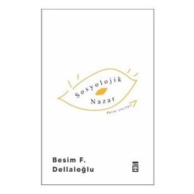 Sosyolojik Nazar - Resim Dellaloğlu