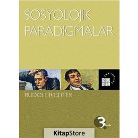 SOSYOLOJIK PARADIGMALAR - RUDOLF RICHTER