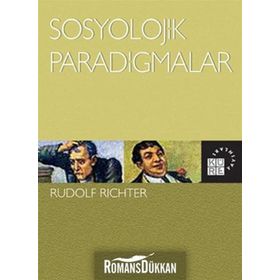 SOSYOLOJIK PARADIGMALAR - RUDOLF RICHTER