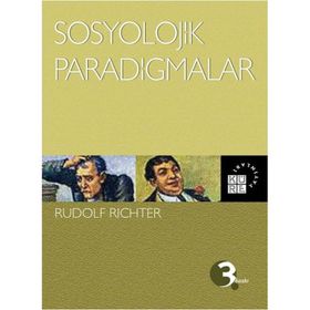 SOSYOLOJIK PARADIGMALAR - RUDOLF RICHTER