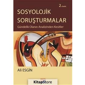 Sosyolojik Soruşturmalar - Ali Esgin