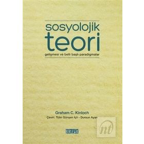 Sosyolojik Teori - Graham Charles Kinloch