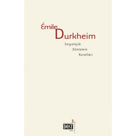 Sosyolojik Yönetim Kuralları - Emile Durkheim