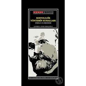 Sosyolojik Yöntemin Kuralları - Emile Durkheim
