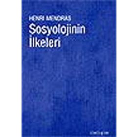 SOSYOLOJININ İLKELERİ - HENRI MENDRAS