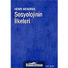 SOSYOLOJININ İLKELERİ - HENRI MENDRAS