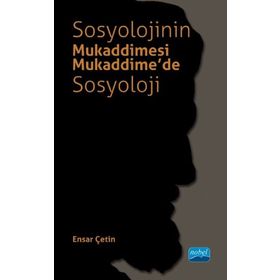 Sosyolojinin Mukaddimesi Mukaddimede Sosyoloji - Nobel Yayınevi
