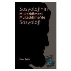 Sosyolojinin Mukaddimesi Mukaddimede Sosyoloji - Nobel Yayınevi