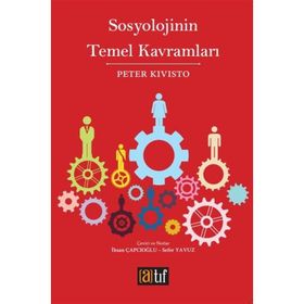 SOSYOLOJININ TEMEL KAVRAMLARI - PETER KIVISTO