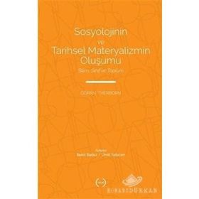 Sosyolojinin ve Tarihsel Materyalizmin Oluşumu - Göran Therborn