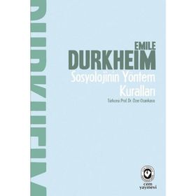 Sosyolojinin Yöntem Kuralları - Emile Durkheim