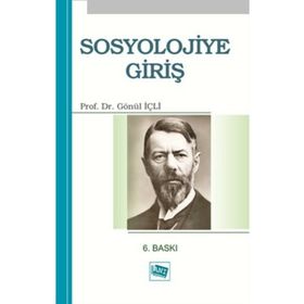 Sosyolojiye Giriş - Gönül İçli
