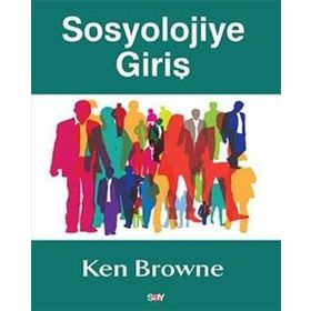 Sosyolojiye Giriş - Ken Browne