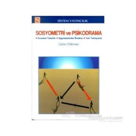 Sosyometri ve Psikodrama - Üstün Dökmen