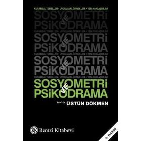 Sosyometri ve Psikodrama - Üstün Dökmen