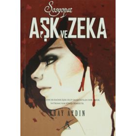SOSYOPAT AŞK VE CEZA - ERAY AYDIN