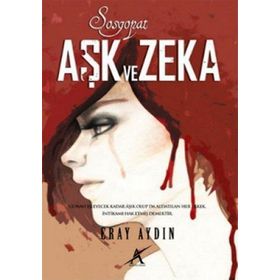 SOSYOPAT AŞK VE CEZA - ERAY AYDIN