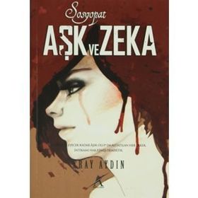 SOSYOPAT AŞK VE CEZA - ERAY AYDIN