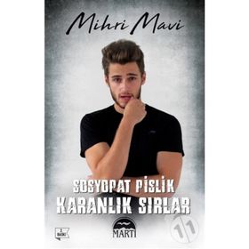 Sosyopat Pislik Karanlık Sırlar - Mihri Mavi