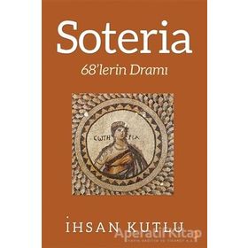 Soteria - İhsan Kutlu