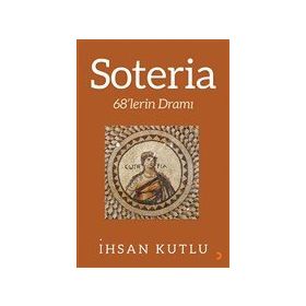 Soteria - İhsan Kutlu