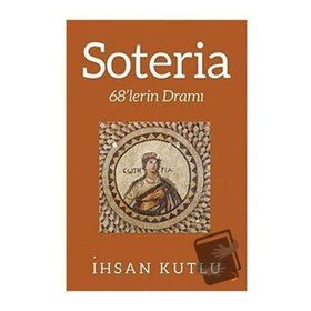 Soteria - İhsan Kutlu