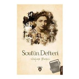 Soul'ün Defteri - Nilüfer Bekçi