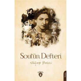 Soul'ün Defteri - Nilüfer Bekçi