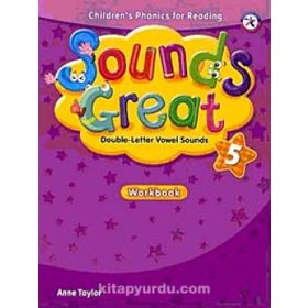 SOUNDS GREAT 5 WORKBOOK - ANNE TAYLOR