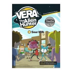 Sour Milk - Vera The Alien Hunter 2 - Jason Wilburn Casey Kim