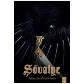 Şövalye - Tebessüm Özbek Kalfa