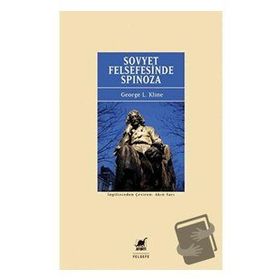 Sovyet Felsefesinde Spinoza George L. Kline