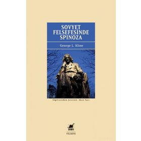 Sovyet Felsefesinde Spinoza George L. Kline