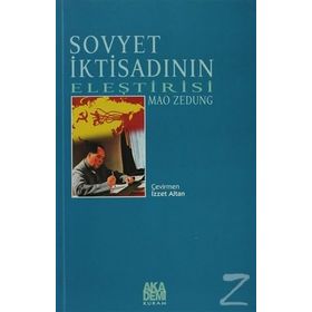SOVYET İKTİSADININ ELEŞTİRİSİ - MAO ZEDUNG