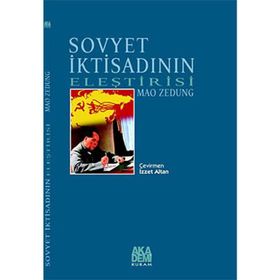 SOVYET İKTİSADININ ELEŞTİRİSİ - MAO ZEDUNG