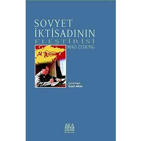 SOVYET İKTİSADININ ELEŞTİRİSİ - MAO ZEDUNG