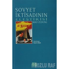 SOVYET İKTİSADININ ELEŞTİRİSİ - MAO ZEDUNG