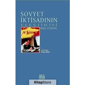 SOVYET İKTİSADININ ELEŞTİRİSİ - MAO ZEDUNG