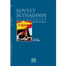 SOVYET İKTİSADININ ELEŞTİRİSİ - MAO ZEDUNG