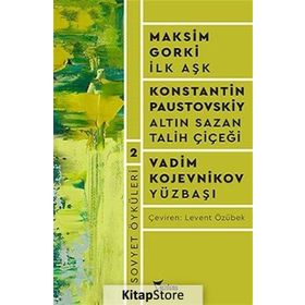 Sovyet Öyküleri 2 - Maksim Gorki - Yazılama Yayınevi