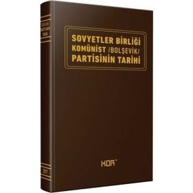 Sovyetler Birliği Komünist Bolşevik Partisinin Tarihi - kollektif