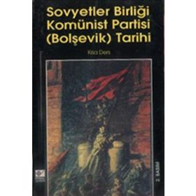 SOVYETLER BIRLIĞI KOMÜNIST PARTISI(BOLŞEVIK) TARIHI - GENEL