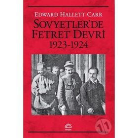 Sovyetler'de Fetret Devri 1923-1924 - Edward Hallett Carr